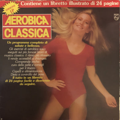Carla Capuana : Aerobica Classica (LP, Album)