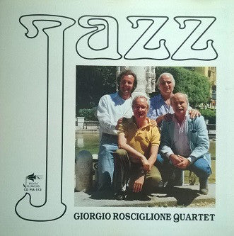 Giorgio Rosciglione Quartet : Giorgio Rosciglione Quartet (CD, Album)