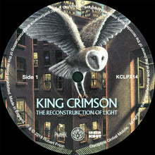 Carica l&#39;immagine nel visualizzatore di Gallery, King Crimson : The ReconstruKction Of Light (2xLP, Album, RE, RM, 200)
