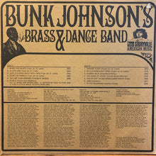Carica l&#39;immagine nel visualizzatore di Gallery, Bunk Johnson&#39;s Brass* &amp; Dance Band* : Bunk Johnson&#39;s Brass &amp; Dance Band (LP, Album)
