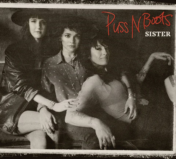 Puss N Boots : Sister (LP, Album)