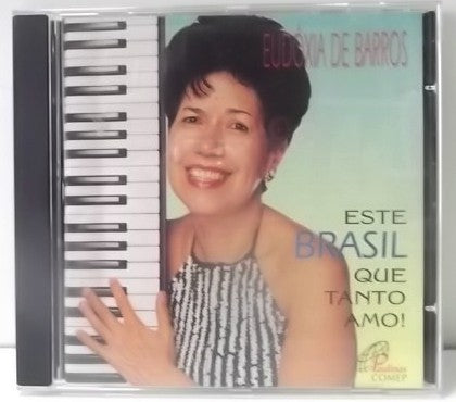 Eudóxia De Barros : Este Brasil Que Tanto Amo! (CD, Album)