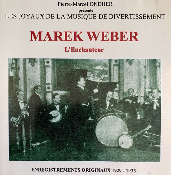 Marek Weber : L'Enchanteur (CD, Comp, RE)