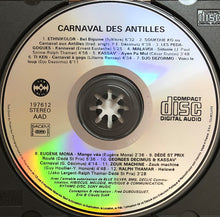 Carica l&#39;immagine nel visualizzatore di Gallery, Various : Carnaval Des Antilles (CD, Album, Comp)
