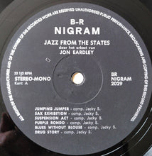 Carica l&#39;immagine nel visualizzatore di Gallery, Jon Eardley : Jazz From The States (LP, Album, Bla)
