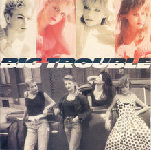 Carica l&#39;immagine nel visualizzatore di Gallery, Big Trouble : Big Trouble (LP, Album)
