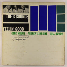 Carica l&#39;immagine nel visualizzatore di Gallery, The Three Sounds : Feelin&#39; Good (LP, Album, Mono)
