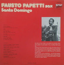 Carica l&#39;immagine nel visualizzatore di Gallery, Fausto Papetti Sax* : Santo Domingo (LP, Comp)
