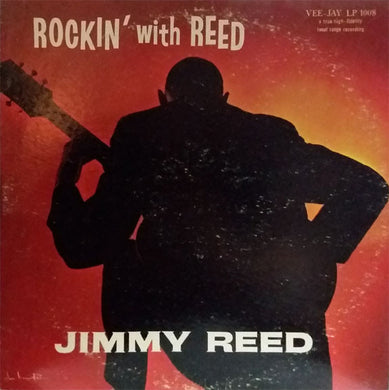 Jimmy Reed : Rockin' With Reed (LP, Album, Mono)