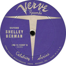 Carica l&#39;immagine nel visualizzatore di Gallery, Shelley Berman : Outside Shelley Berman (LP, Album, Mono)
