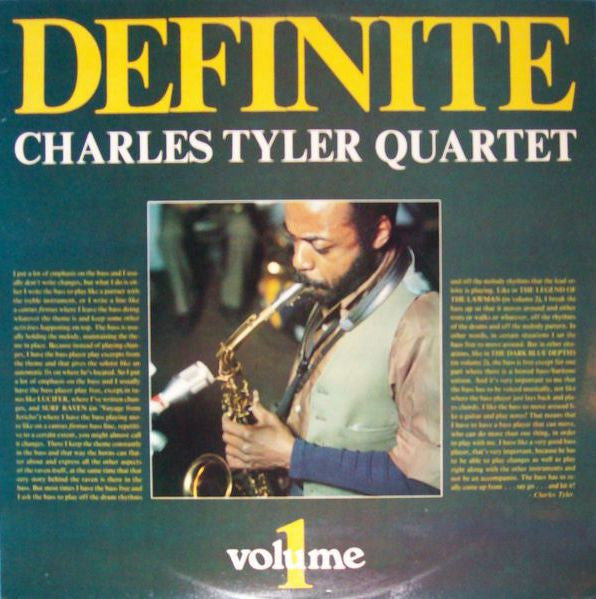 Charles Tyler Quartet : Definite - Volume 1 (LP, Album)