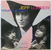 Carica l&#39;immagine nel visualizzatore di Gallery, Jeff Lorber Featuring Karyn White And Michael Jeffries : Private Passion (LP, Album)
