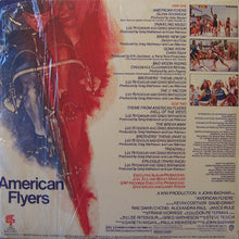 Carica l&#39;immagine nel visualizzatore di Gallery, Lee Ritenour And Greg Mathieson : American Flyers (LP, Album)
