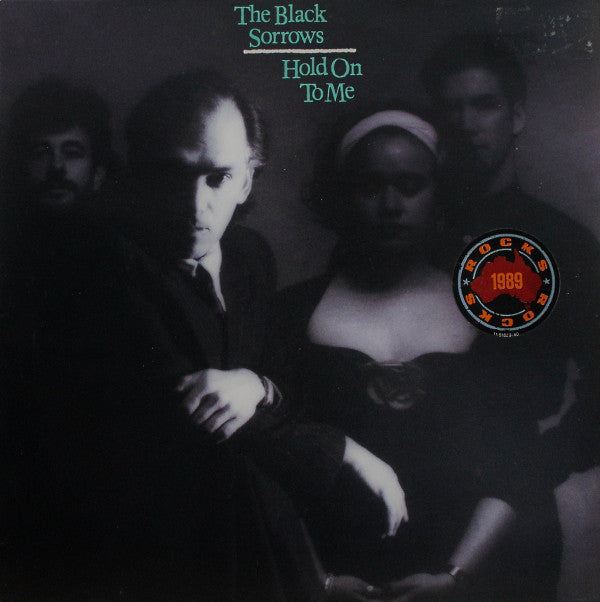 The Black Sorrows : Hold On To Me (LP, Album)
