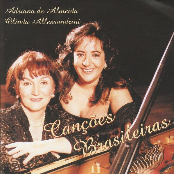 Olinda Allessandrini, Adriana De Almeida : Canções Brasileiras (CD, Album)