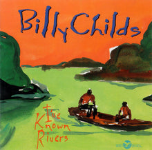 Carica l&#39;immagine nel visualizzatore di Gallery, Billy Childs : I&#39;ve Known Rivers (CD, Album)
