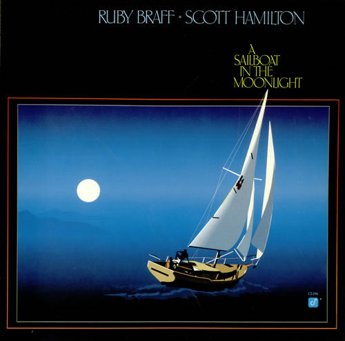 Ruby Braff · Scott Hamilton : A Sailboat In The Moonlight (LP, Album)