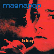 Carica l&#39;immagine nel visualizzatore di Gallery, Magnapop : Hot Boxing (CD, Album, Promo)
