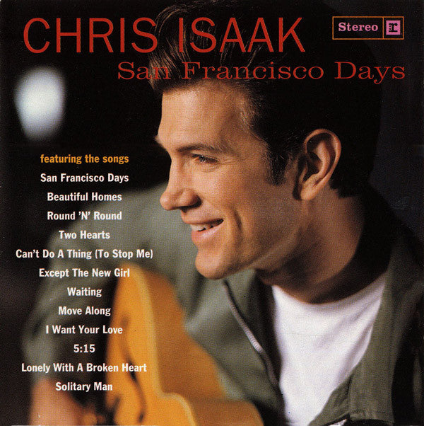 Chris Isaak : San Francisco Days (CD, Album)