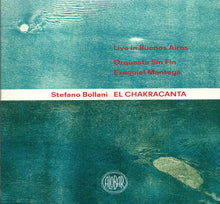 Carica l&#39;immagine nel visualizzatore di Gallery, Stefano Bollani With Orquesta Sin Fin Conducted By Exequiel Mantega : El Chakracanta - Live In Buenos Aires     (CD, Album)
