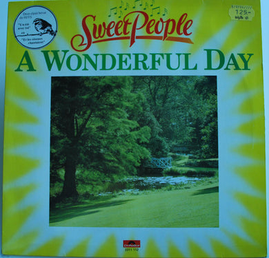 Sweet People : A Wonderful Day (LP, Album)