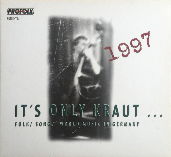 Various : It‘s only Kraut ... (Folk / Song / World Music in Germany 1997) (CD, Comp, Promo)