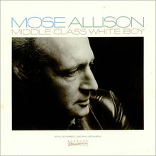 Carica l&#39;immagine nel visualizzatore di Gallery, Mose Allison : Middle Class White Boy (LP, Album)
