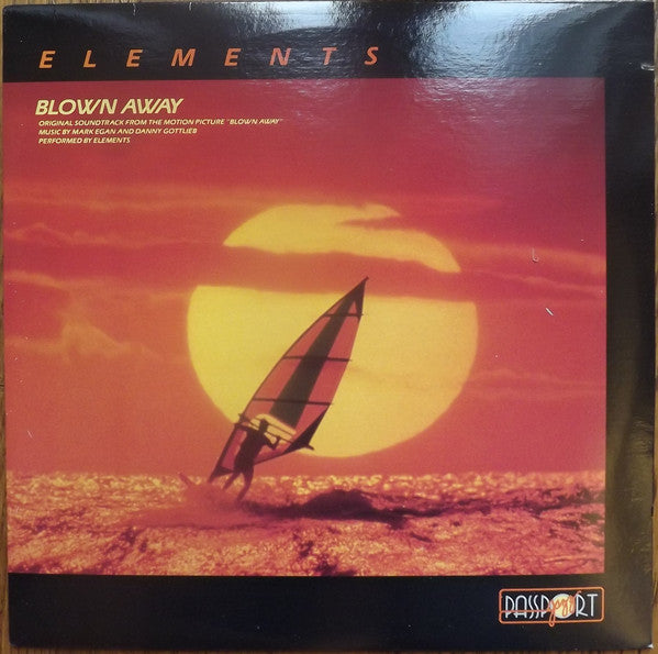 Elements (6) : Soundtrack From Movie Blown Away (LP, Album)