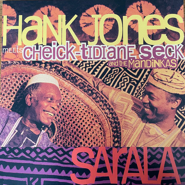 Hank Jones Meets Cheick-Tidiane Seck* And The Mandinkas : Sarala (2xLP, Album, RE)