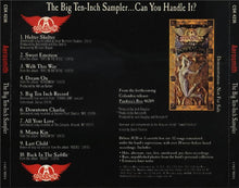 Carica l&#39;immagine nel visualizzatore di Gallery, Aerosmith : The Big Ten-Inch Sampler… Can You Handle It? (CD, Comp, Promo, Smplr)
