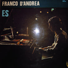 Carica l&#39;immagine nel visualizzatore di Gallery, Franco D&#39;Andrea : ES (LP, Album)
