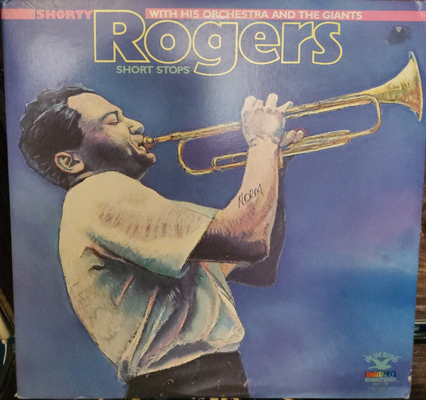 Shorty Rogers With His Orchestra* And The Giants* : Short Stops (2xLP)
