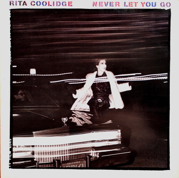 Rita Coolidge : Never Let You Go (LP, Album)