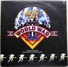 Carica l&#39;immagine nel visualizzatore di Gallery, Various : All This And World War II (2xLP)
