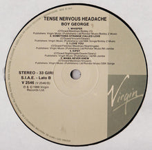 Carica l&#39;immagine nel visualizzatore di Gallery, Boy George : Tense Nervous Headache (LP, Album)
