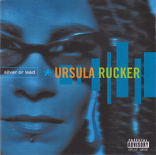 Carica l&#39;immagine nel visualizzatore di Gallery, Ursula Rucker : Silver Or Lead (CD, Album)
