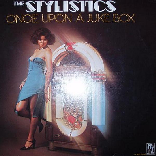 The Stylistics : Once Upon A Juke Box (LP, Album)
