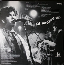 Carica l&#39;immagine nel visualizzatore di Gallery, NRBQ : All Hopped Up (LP, Album, RE, RM)
