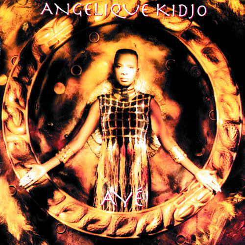 Angélique Kidjo : Ayé (CD, Album)