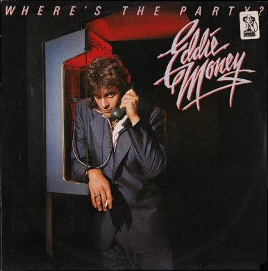 Eddie Money : Where's The Party? (LP, Album)