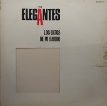 Carica l&#39;immagine nel visualizzatore di Gallery, Los Elegantes : Los Gatos De Mi Barrio (LP, Album, Promo)
