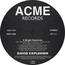 Carica l&#39;immagine nel visualizzatore di Gallery, David Explosion : A Bright Tomorrow (LP, RE)
