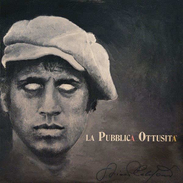 Adriano Celentano : La Pubblica Ottusità (LP, Album)