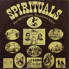 Carica l&#39;immagine nel visualizzatore di Gallery, The Alabama Singers : Spirituals: Negro Spiritual Music (LP, Album)
