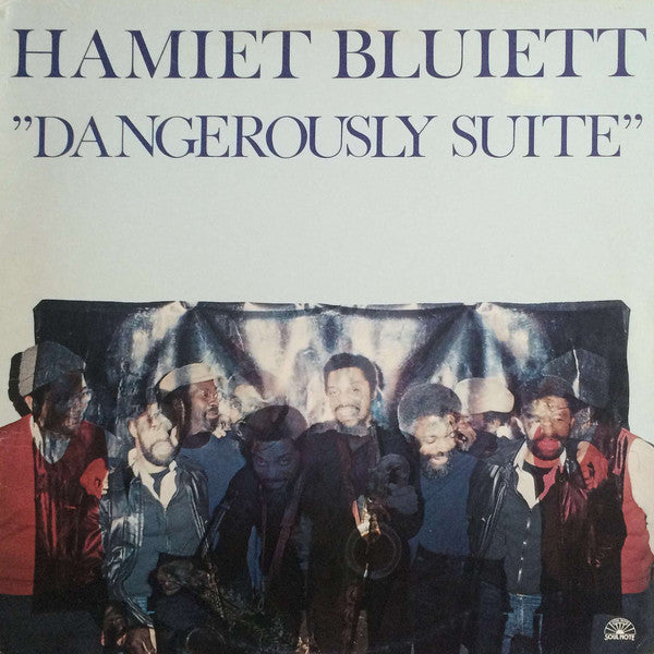 Hamiet Bluiett : Dangerously Suite (LP, Album)