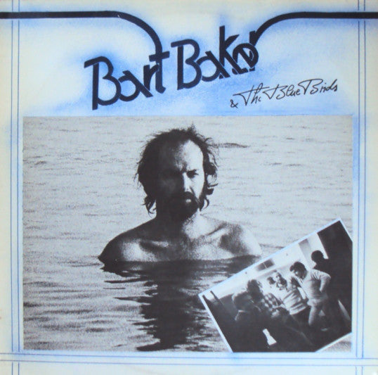 Bart Baker And The Bluebirds : Bart Baker & The Blue Birds (LP, Album)
