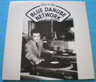 Various : This Is The Blue Danube Network (LP, Album)
