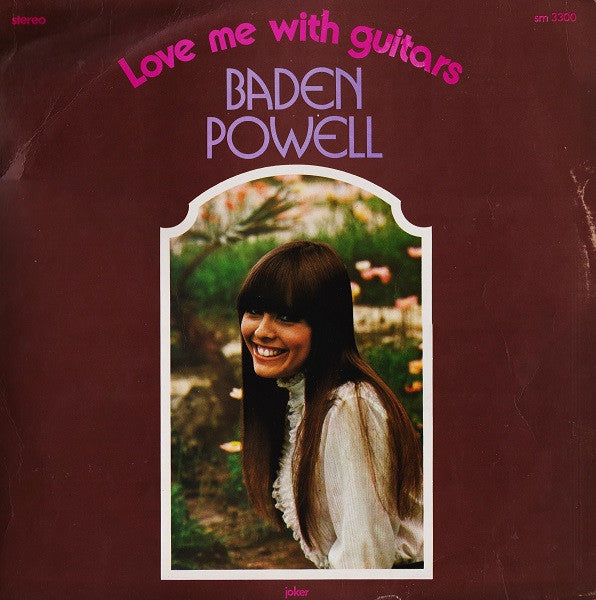 Baden Powell : Love Me With Guitars (LP, Album, RE)
