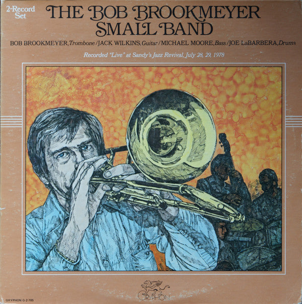 Bob Brookmeyer : The Bob Brookmeyer Small Band (2xLP, Album)