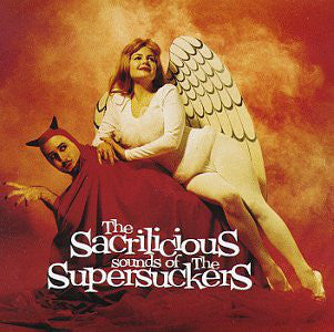 Supersuckers : The Sacrilicious Sounds Of The Supersuckers (CD, Album)